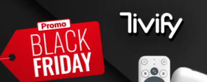 El Black Friday llega a la plataforma Tivify
