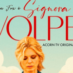 Acorn TV estrena la serie Signora Volpe