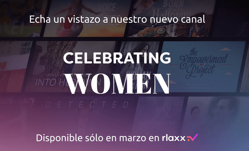 rlaxx TV lanza el canal Celebrating Women