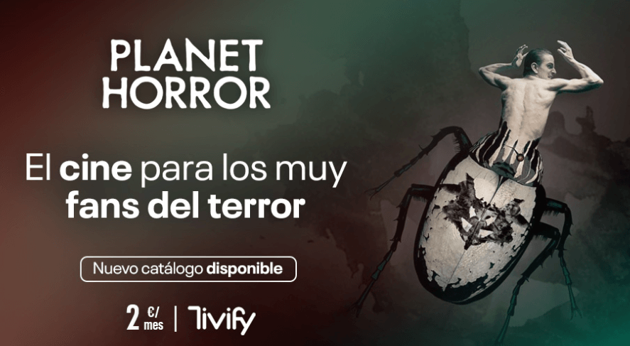 Planet Horror llega al servicio de Tivify