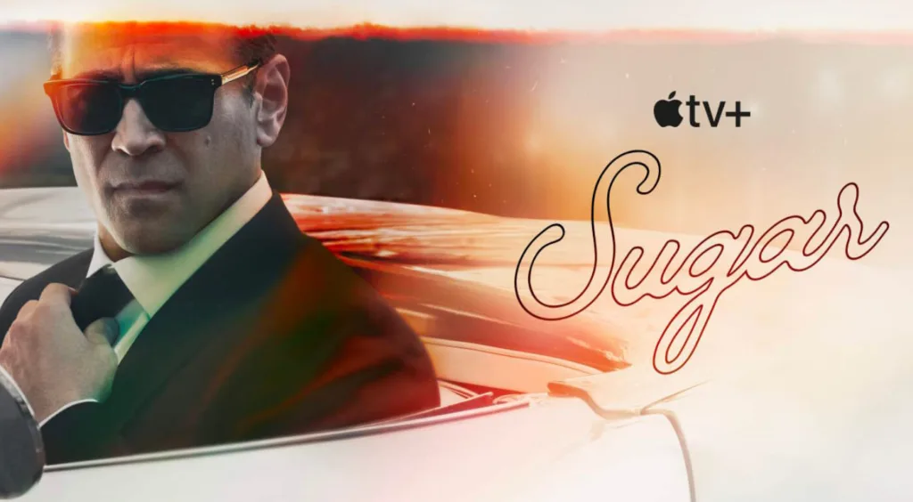 Apple TV+ lanza el tráiler de Sugar con Colin Farrell